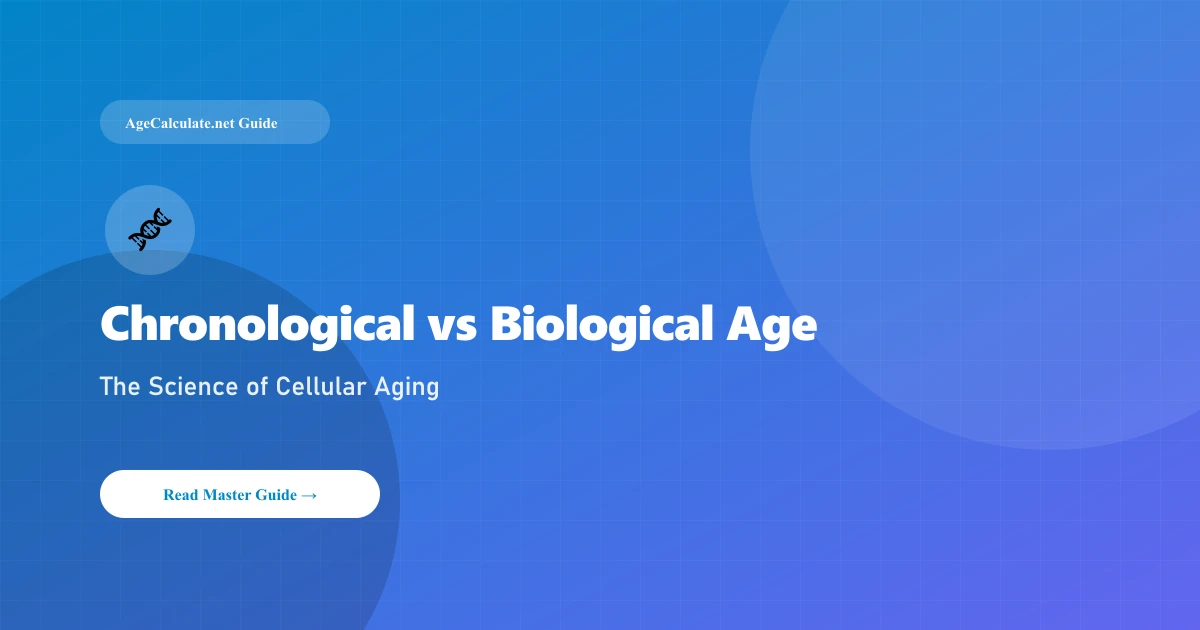 Chronological Age vs Biological Age: What Science Tells Us
